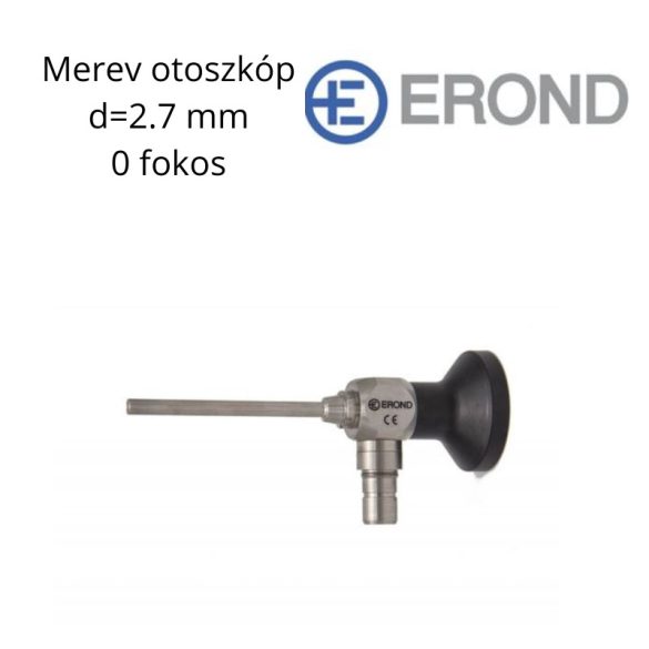 Erond merev otoszkóp (0 fokos, d=2.7 mm)